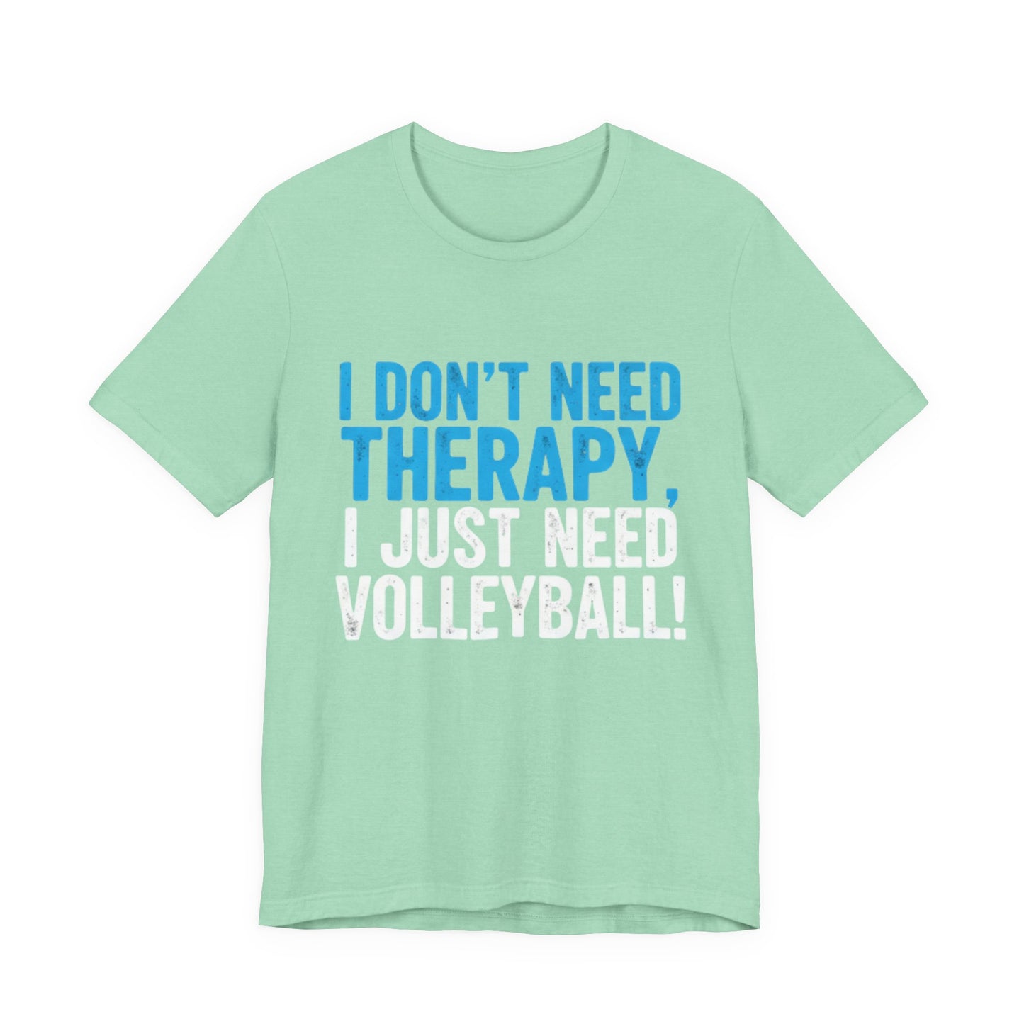 Bold volleyball quote t-shirt
