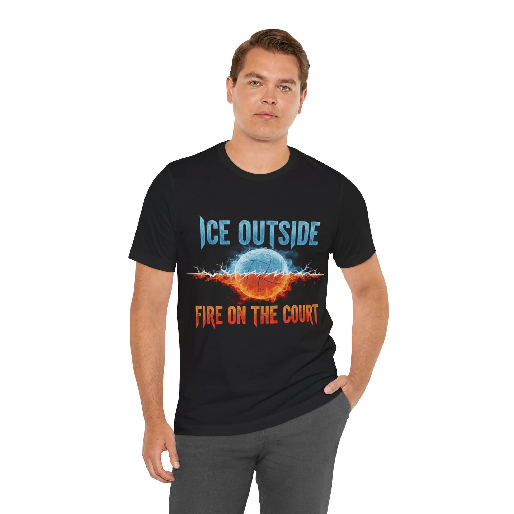Ice Outside Fire on the Court athletic mindset shirt design