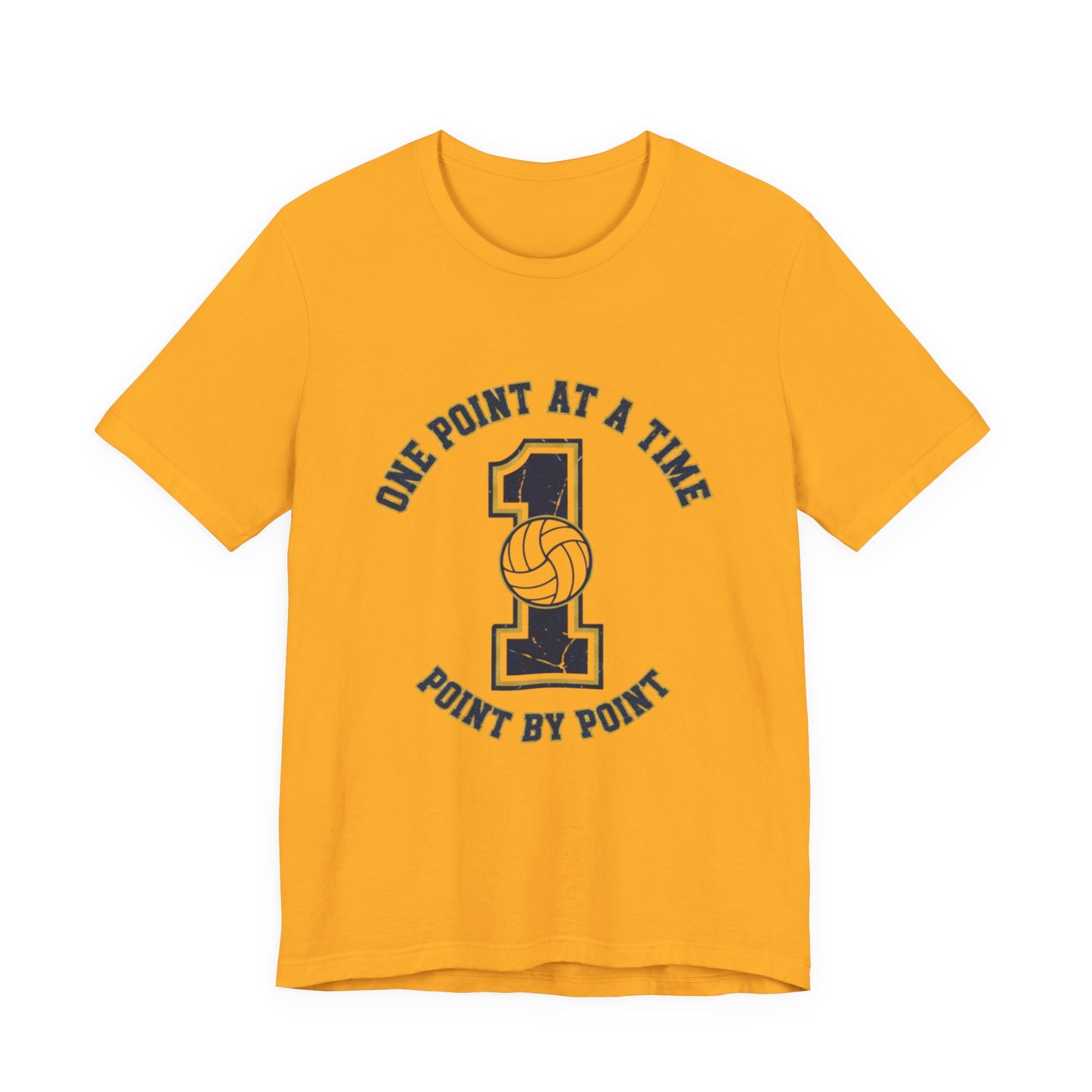 Volleyball mindset phrase One Point at a Time shirt graphic