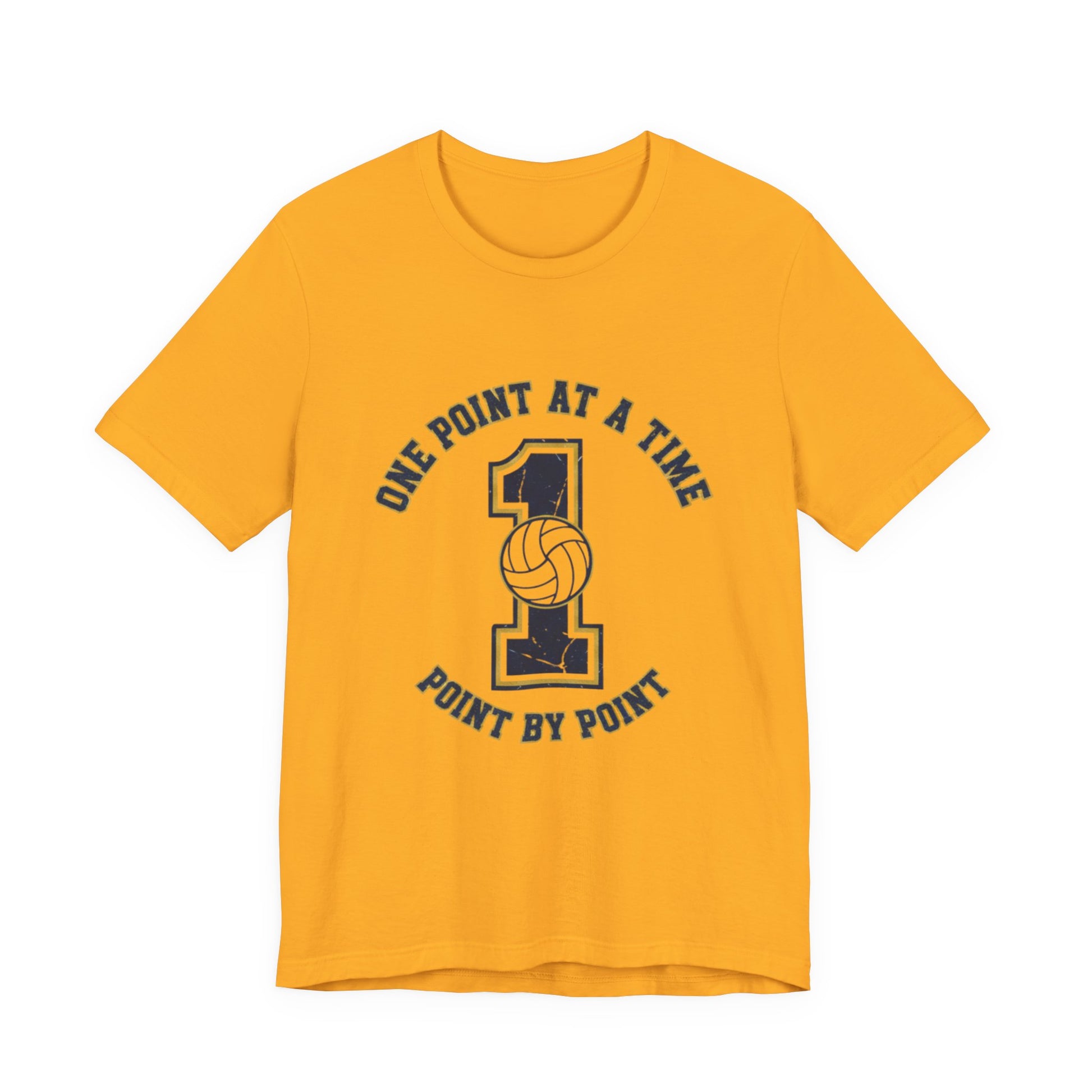 Volleyball mindset phrase One Point at a Time shirt graphic
