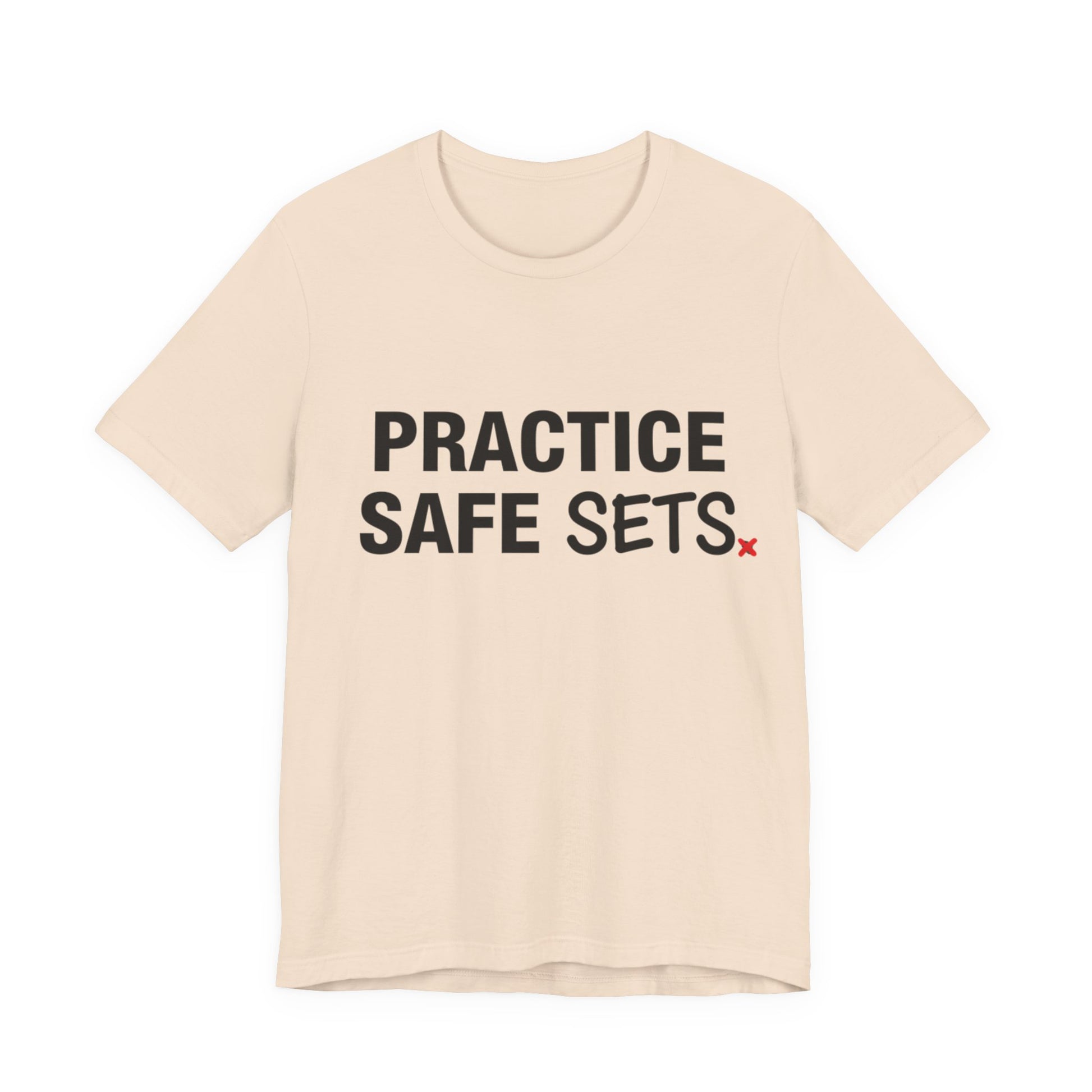 Funny volleyball phrase Practice Safe Sets printed in large lettering