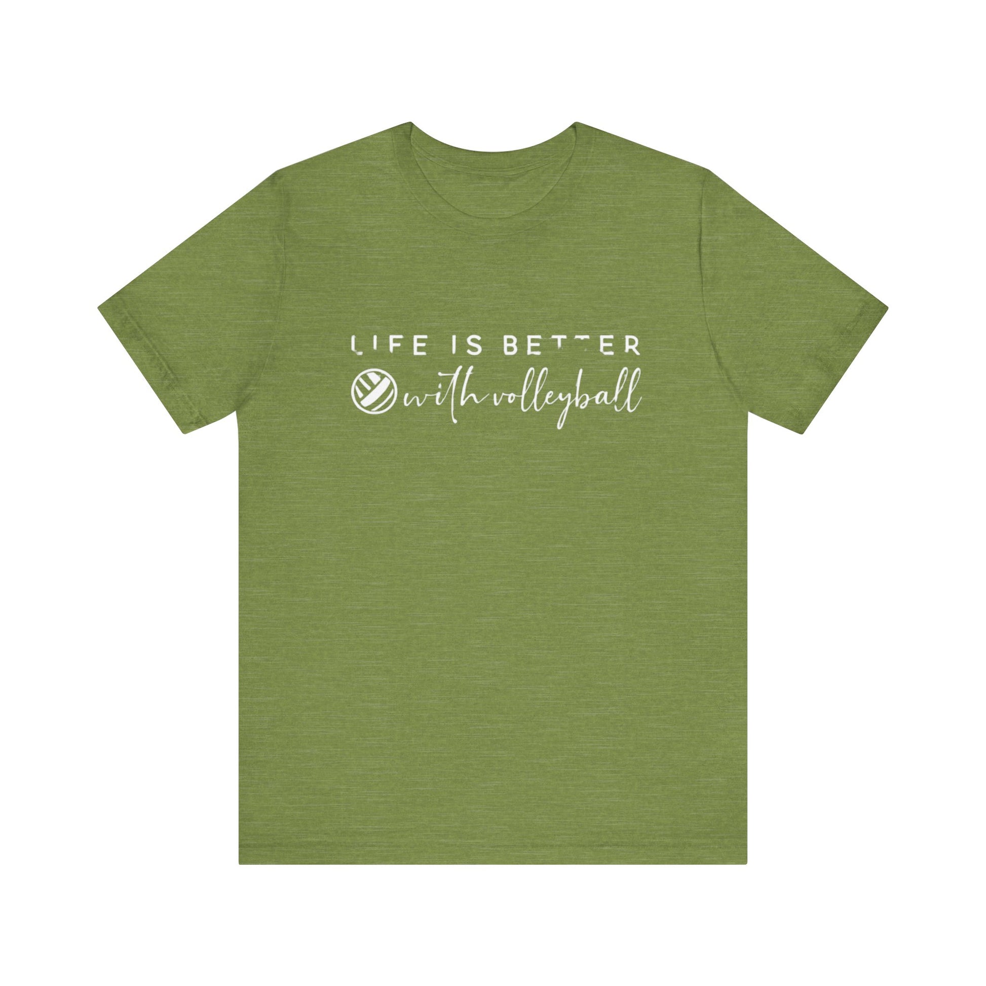 Life Is Better With Volleyball graphic shirt