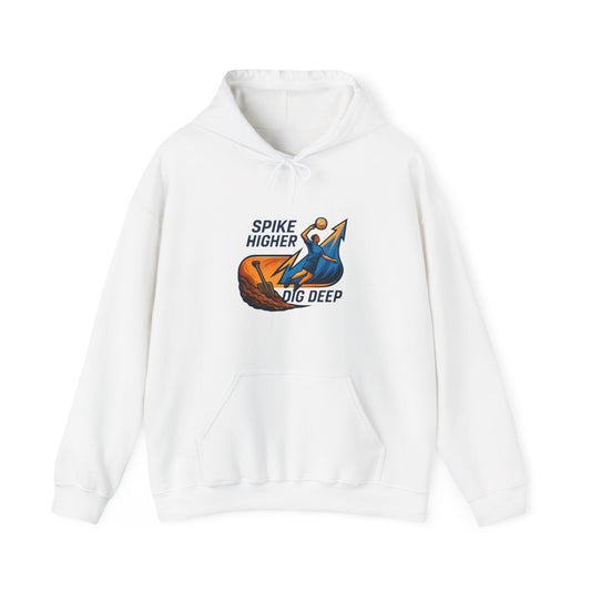 Dig Deep Spike Higher volleyball hoodie with bold typography