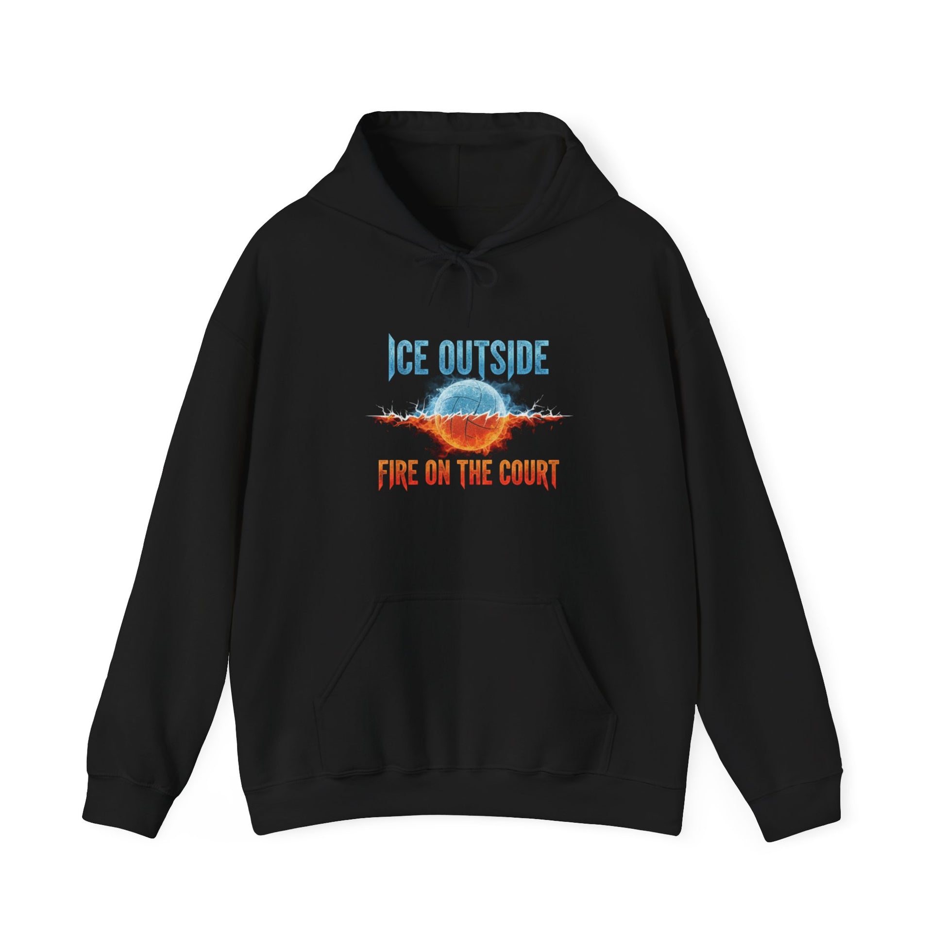 Ice Outside Fire on the Court bold typography volleyball hoodie design