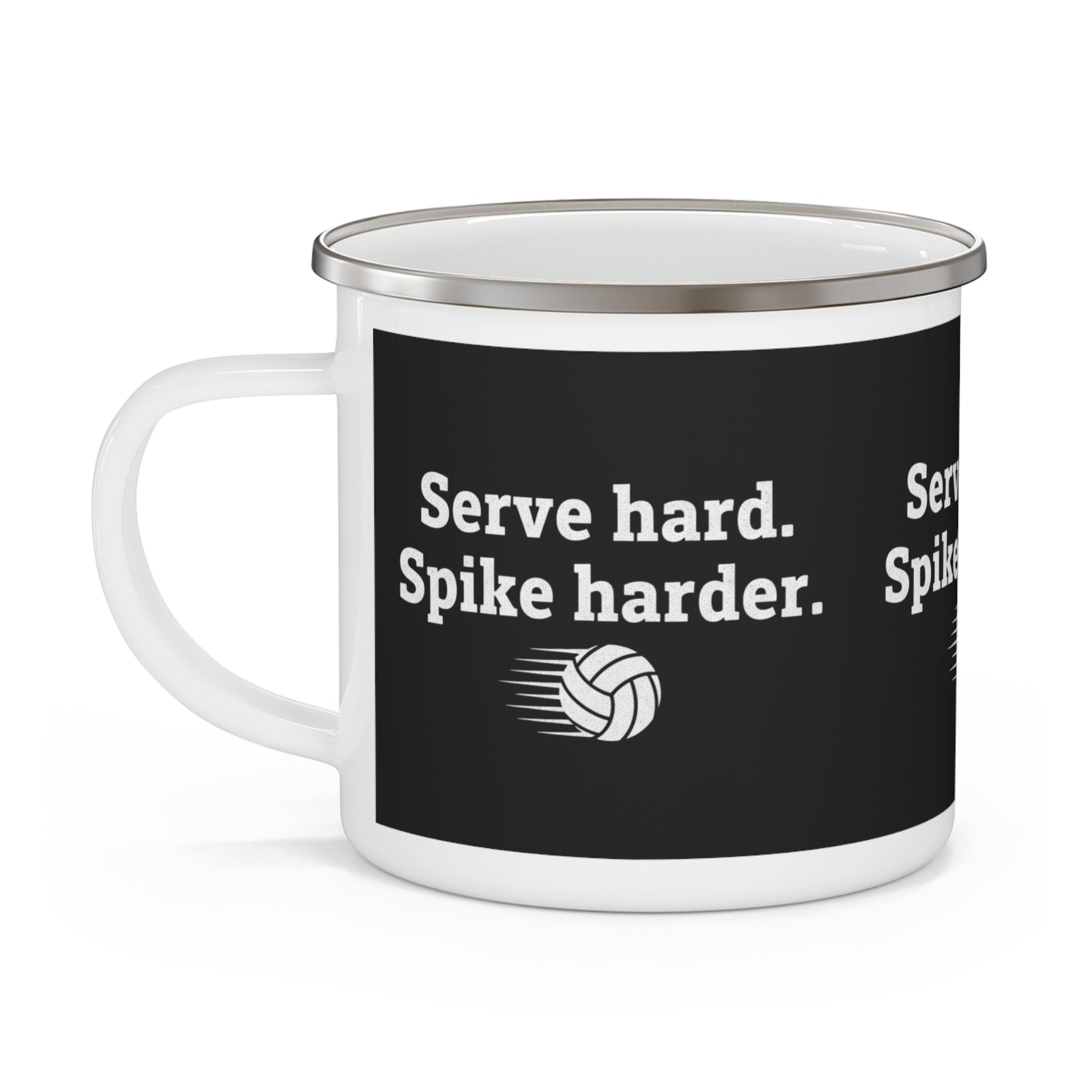Serve Hard Spike Harder coffee mug
