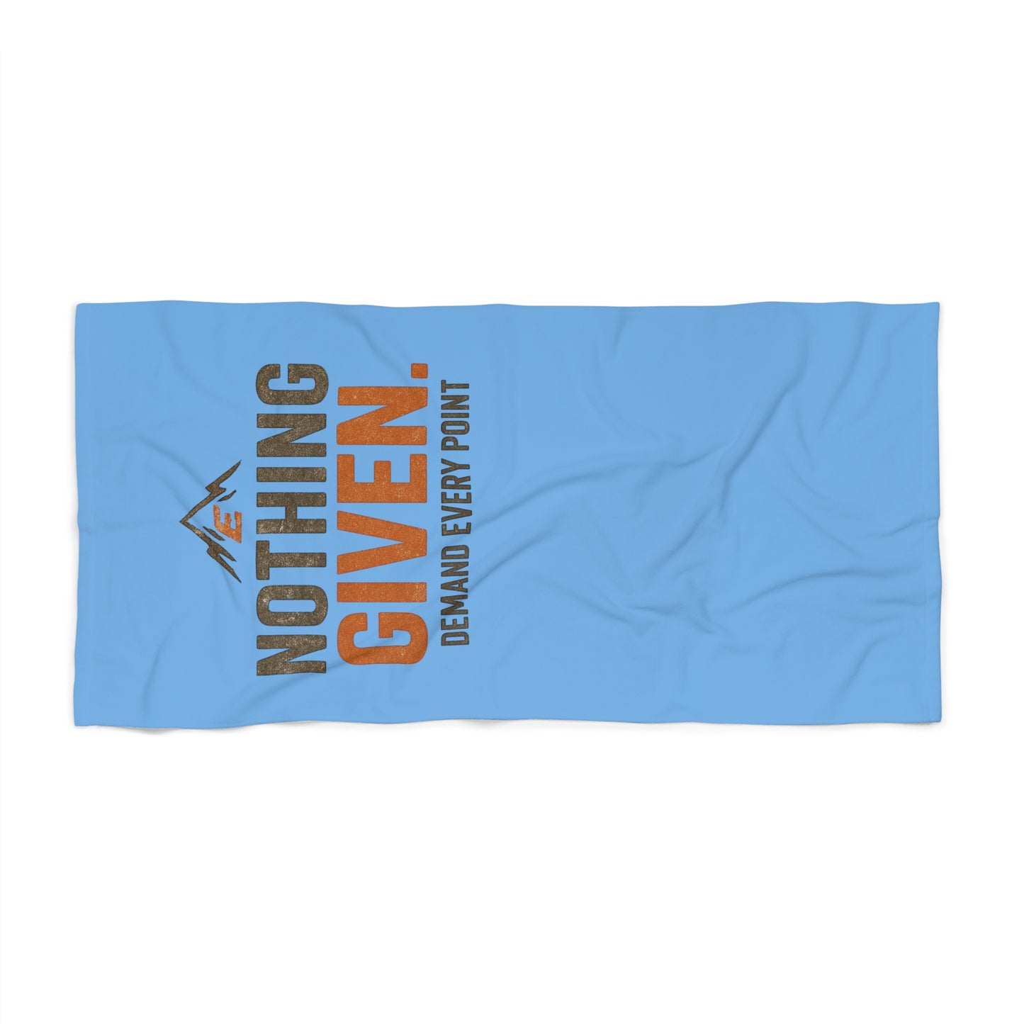 Earn Every Point Nothing Given bold beach towel text design