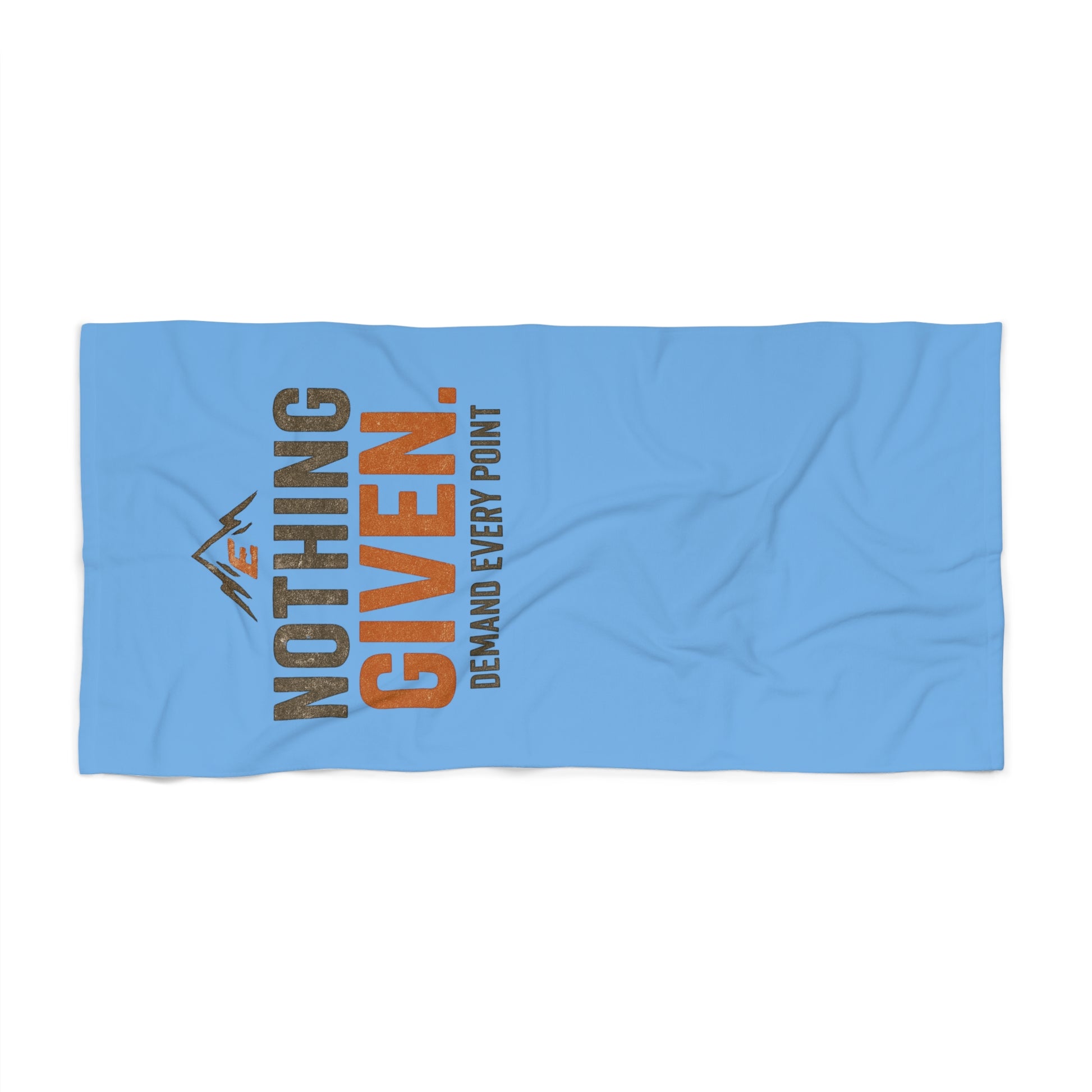 Earn Every Point Nothing Given bold beach towel text design