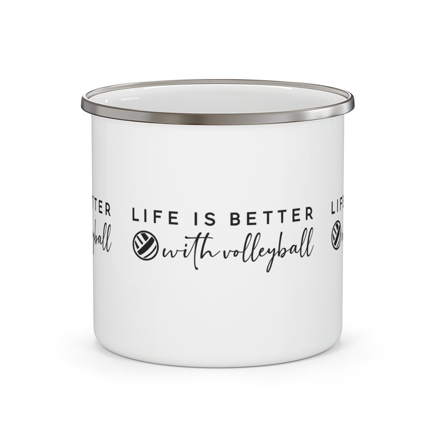 Life Is Better With Volleyball enamel camping mug