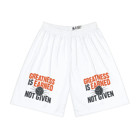 Greatness Is Earned Not Given volleyball training shorts