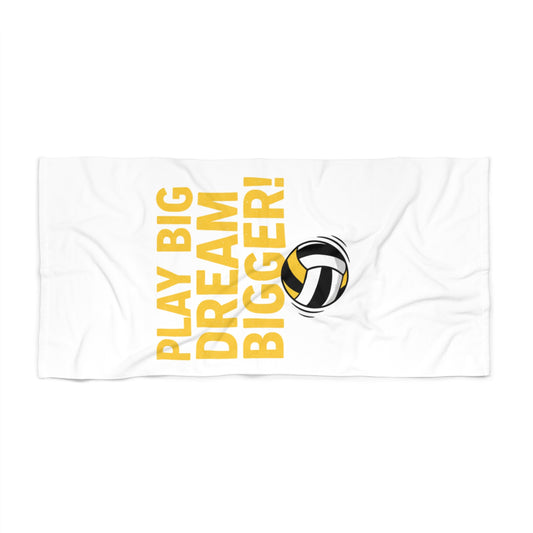 PLAY BIG. DREAM BIGGER! text with yellow-and-black striped volleyball design
