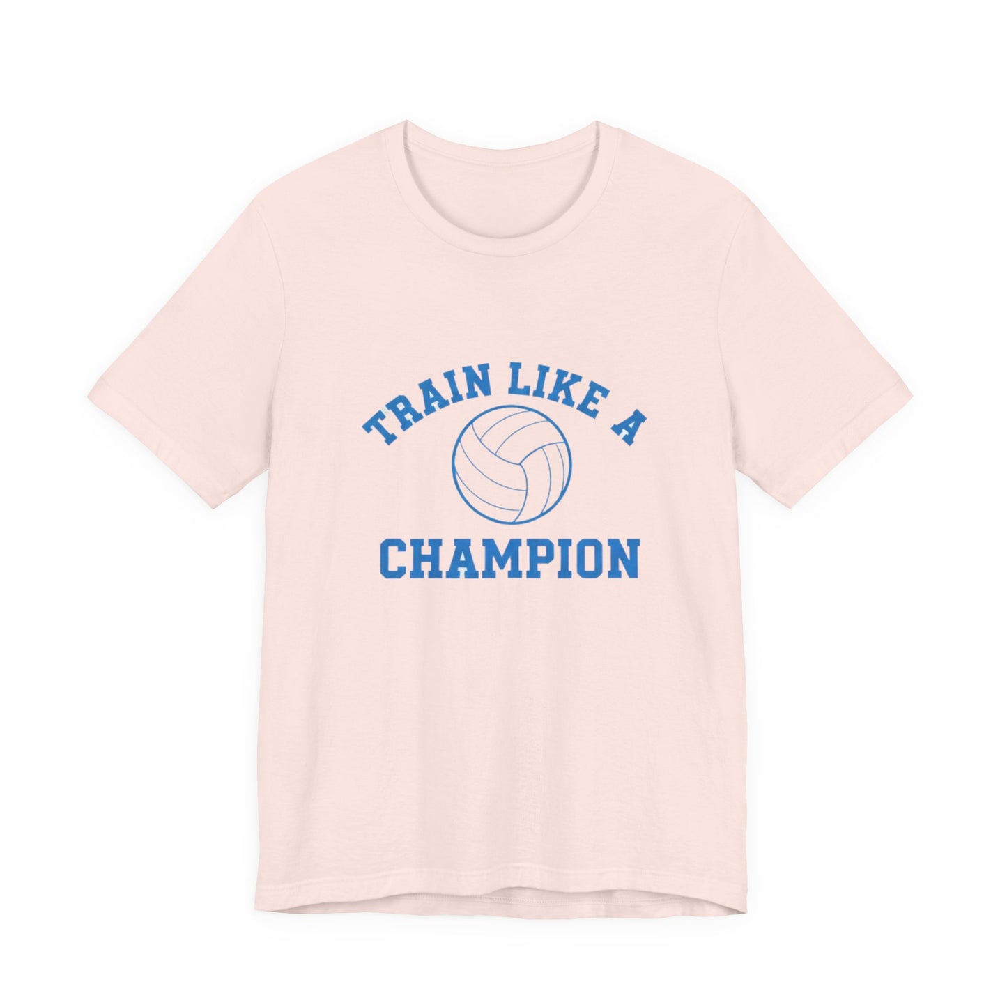 Train As a Champion bold text design printed on front of volleyball shirt