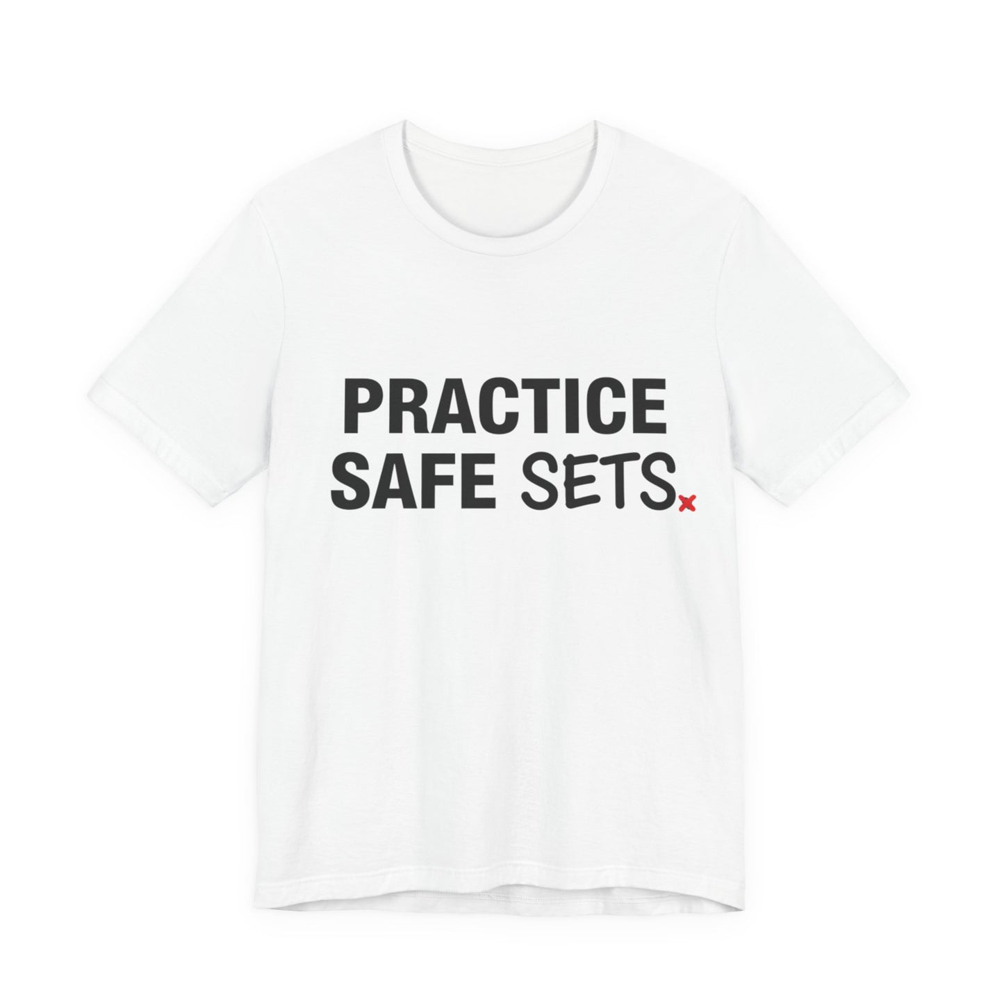 Practice Safe Sets bold volleyball slogan design on shirt front