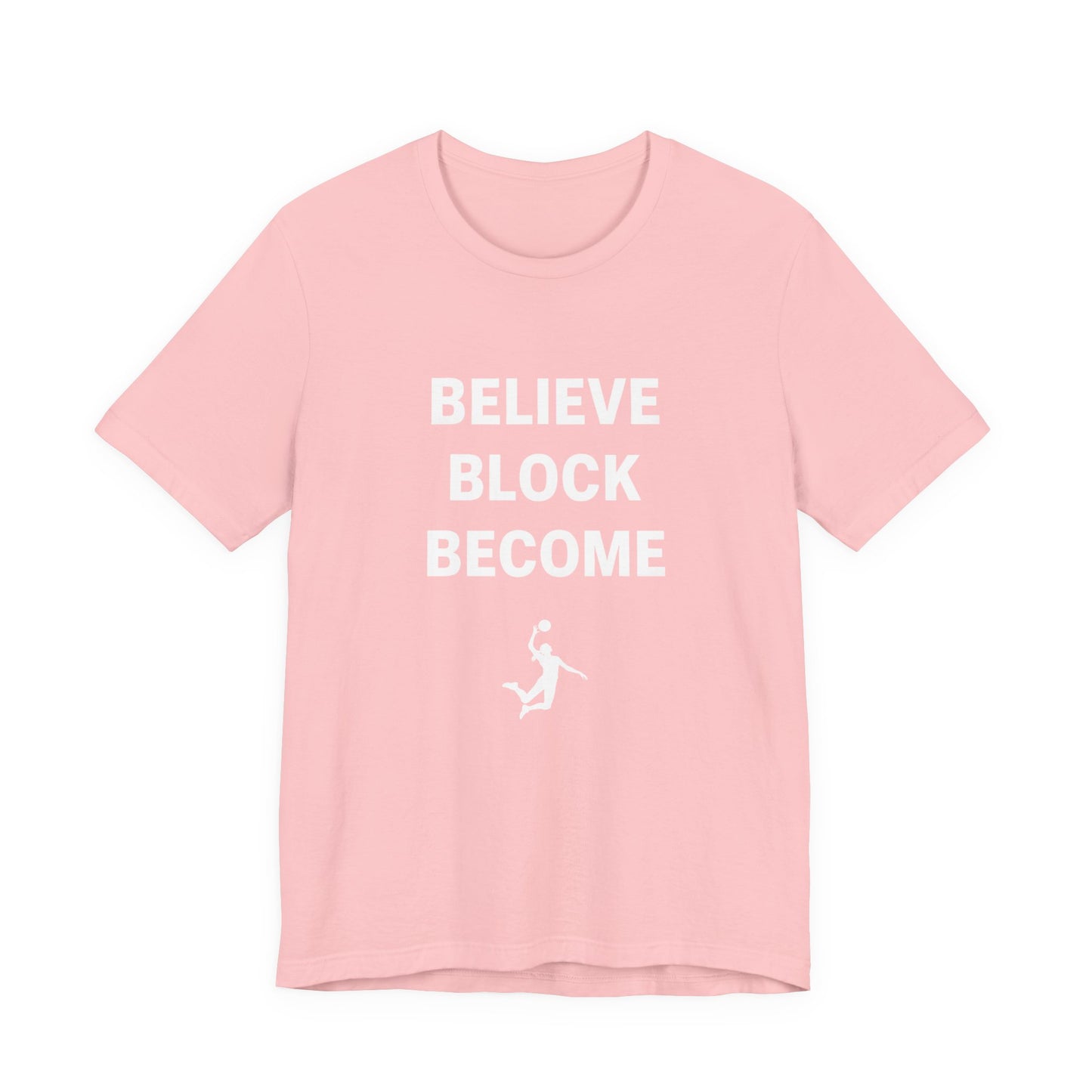Motivational block-themed volleyball quote in heavy type on t-shirt