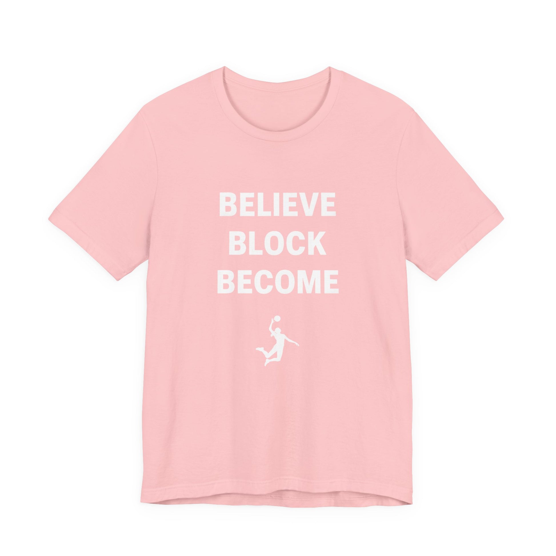 Motivational block-themed volleyball quote in heavy type on t-shirt