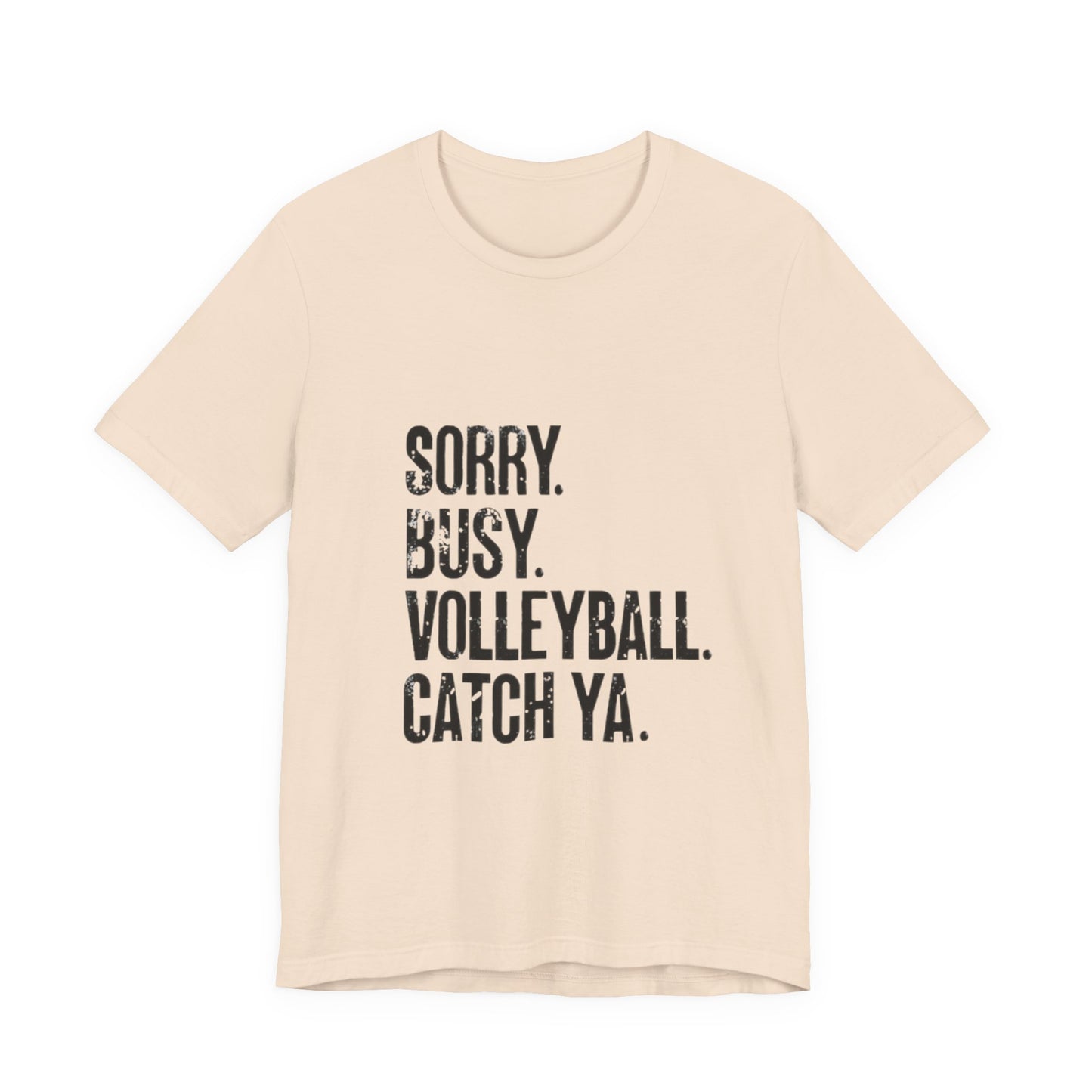 Volleyball lifestyle humor t-shirt graphic
