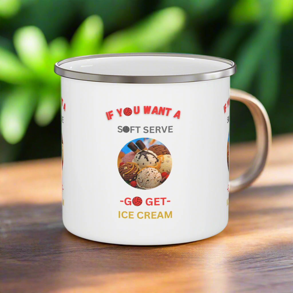 Black enamel camping mug with colorful “If You Want a Soft Serve, Get Ice Cream” volleyball design on the front.
