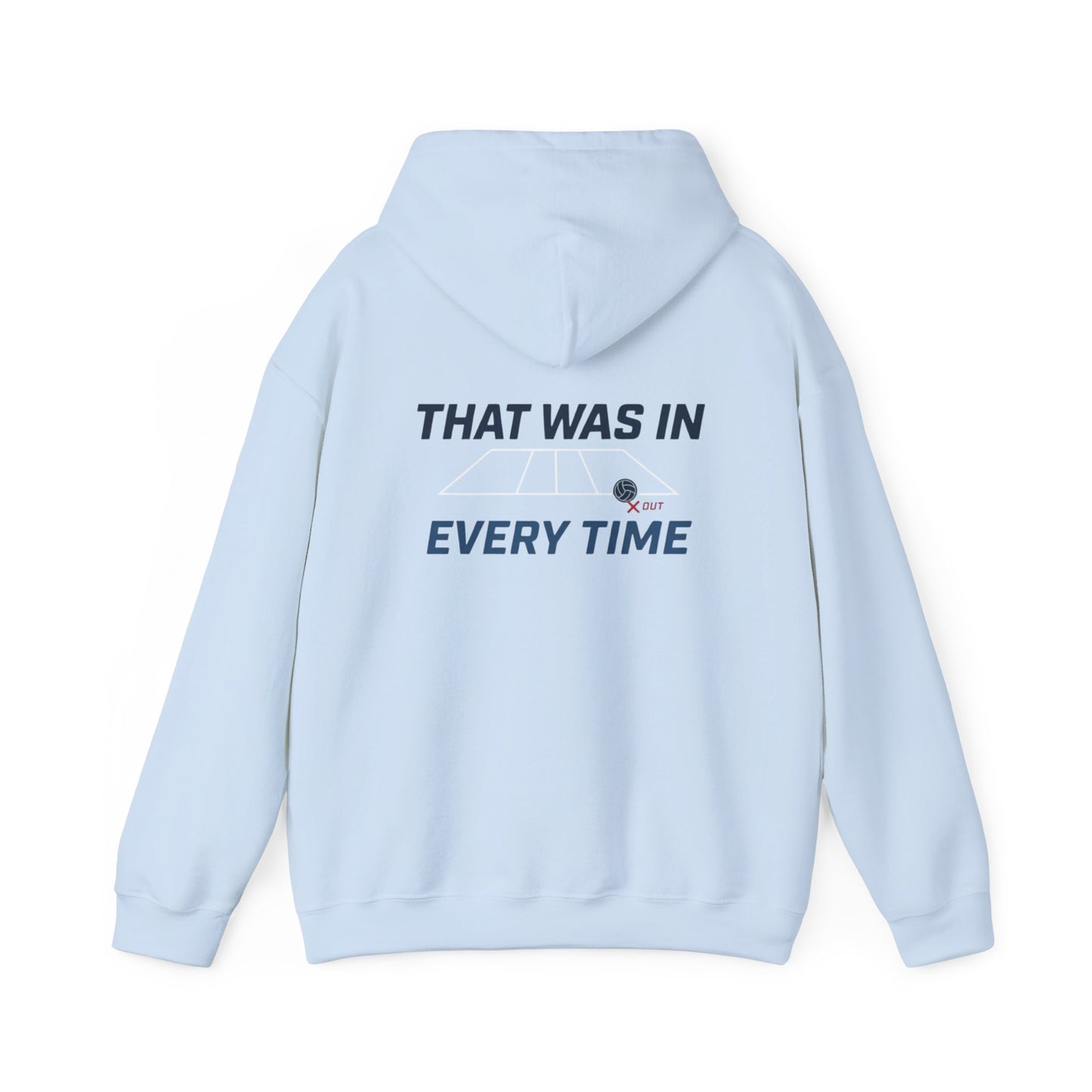 that was in every time volleyball hoodie graphic