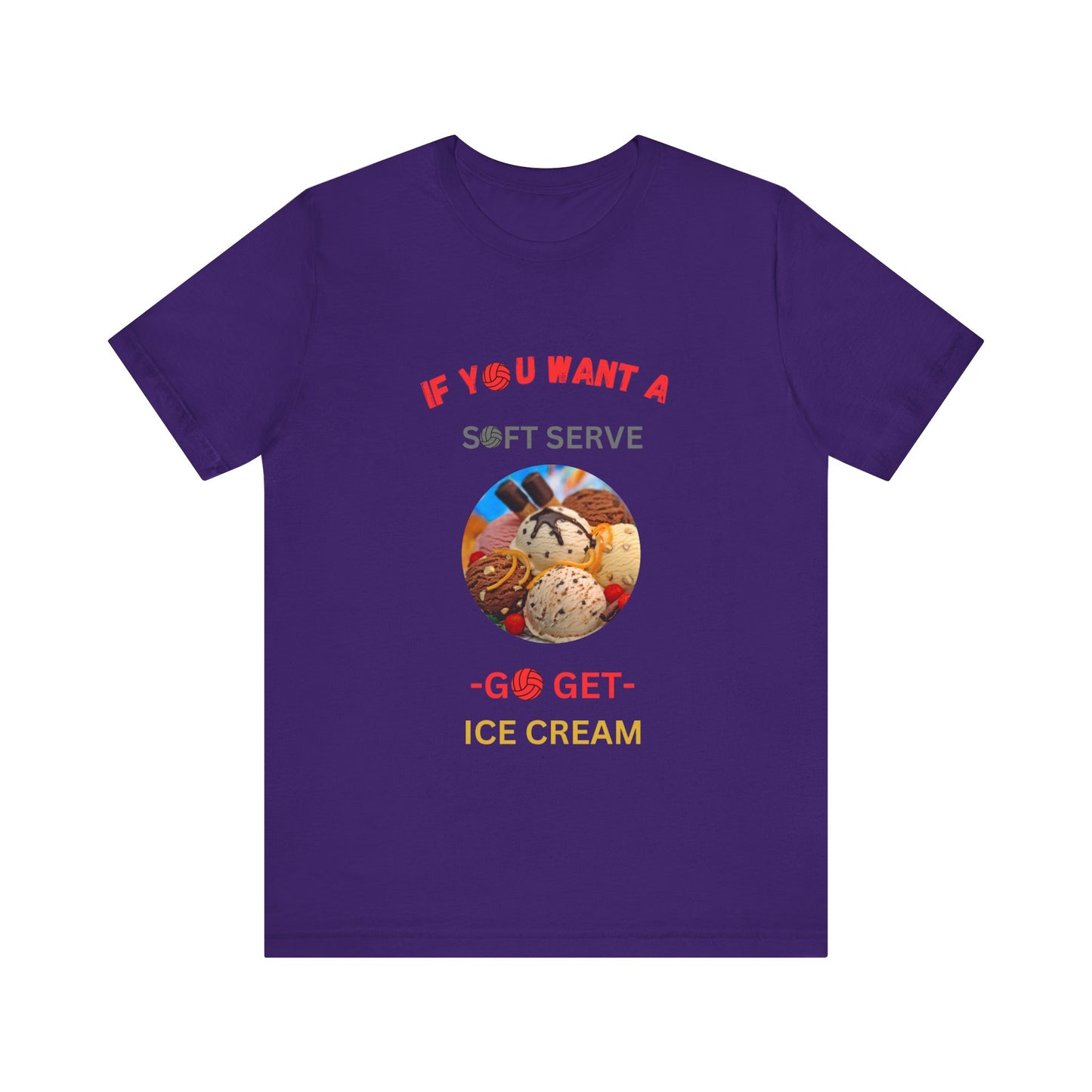 Soft cotton volleyball T-shirt with a colorful ice cream cone design and motivational saying