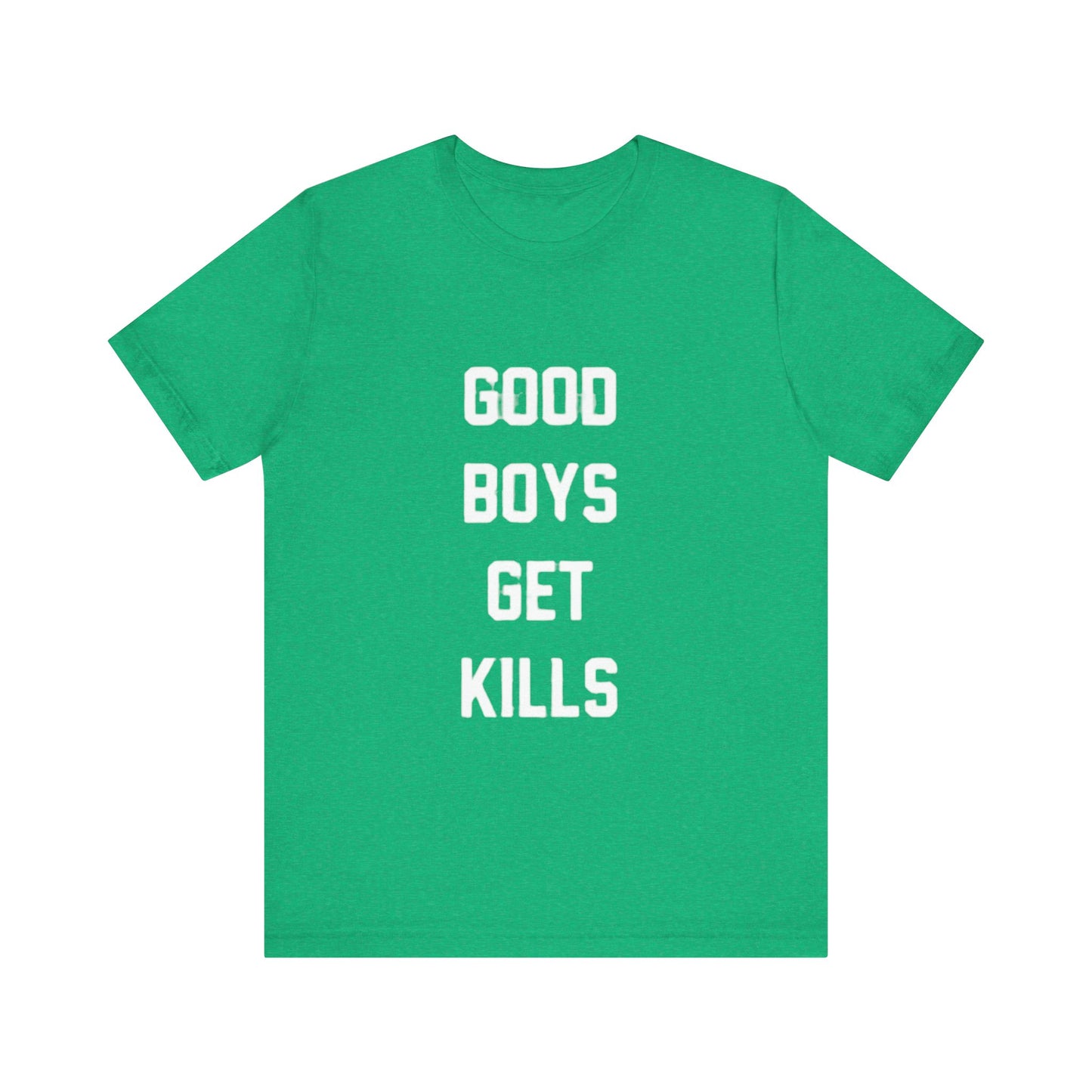 Close-up of “Good Boys Get Kills” text on shirt