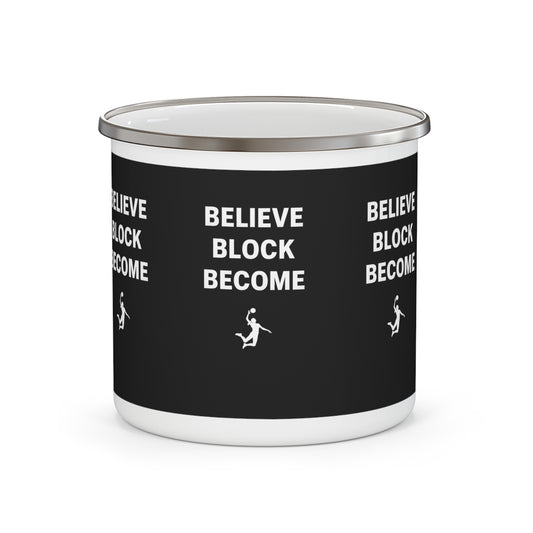 Believe Block Become bold stacked text printed on enamel mug
