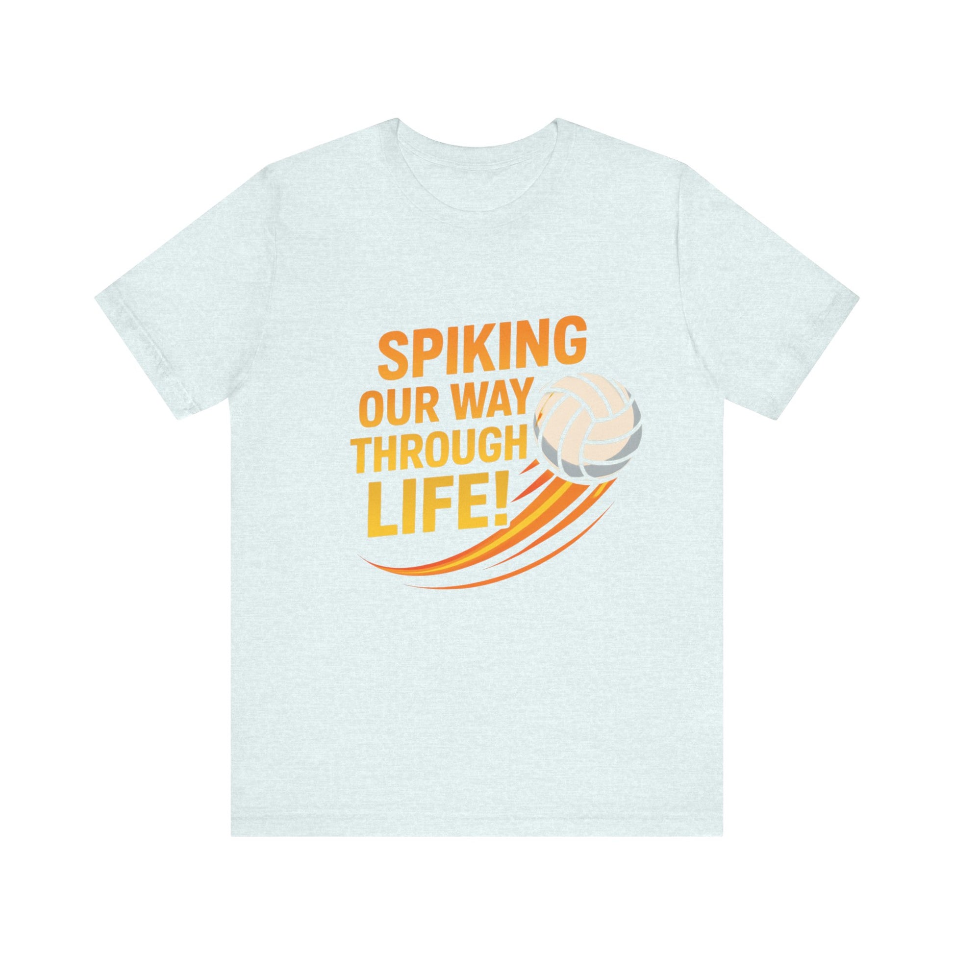 Spiking My Way Through Life funny shirt