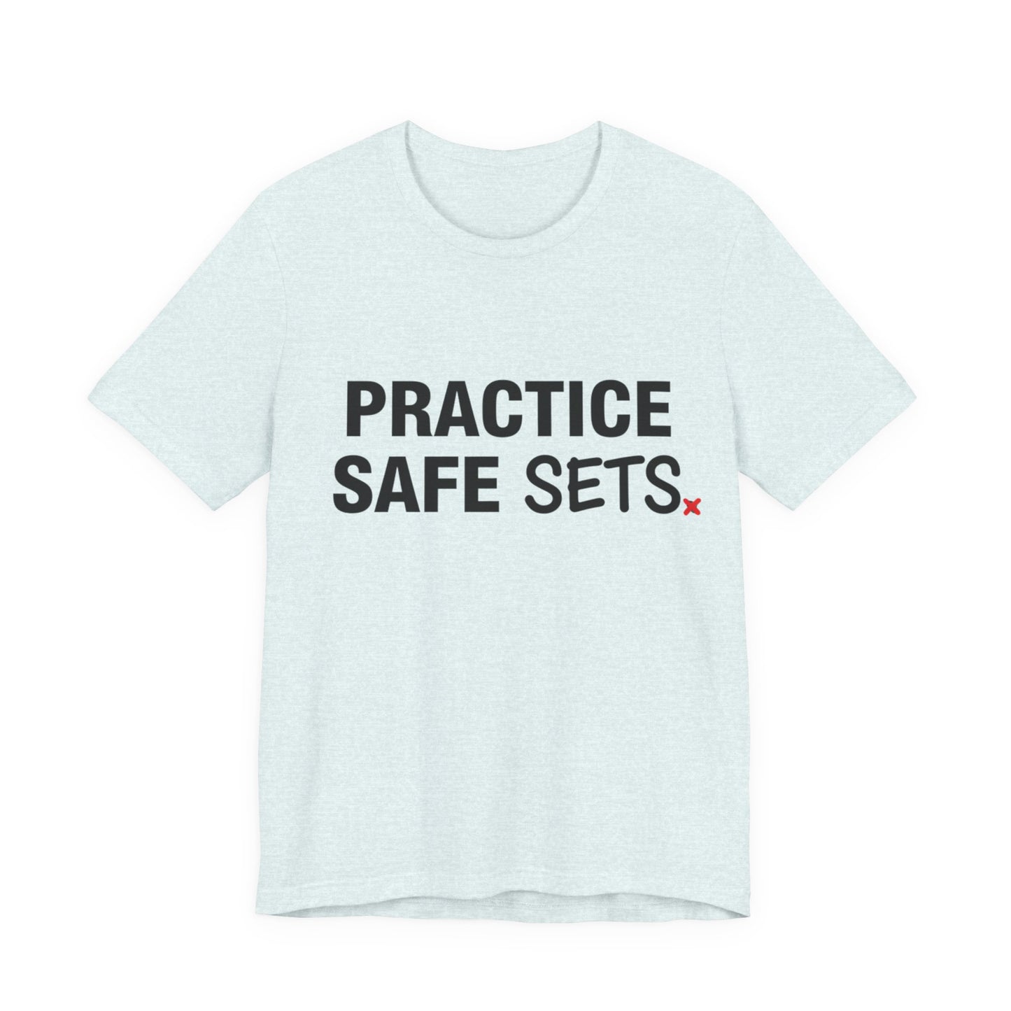 Clean volleyball slogan Practice Safe Sets design