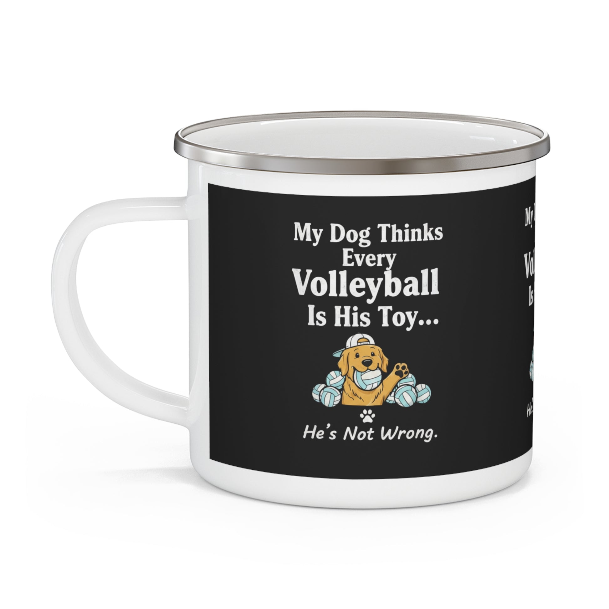 Humorous dog and volleyball graphic printed on enamel mug.