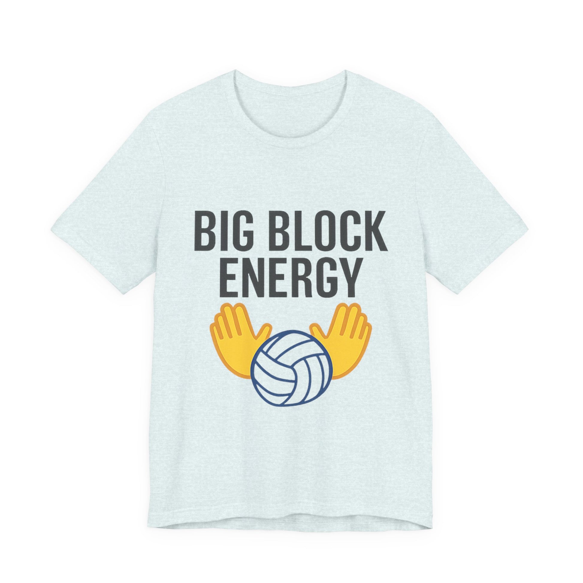 Big Block Energy t-shirt with volleyball and blocking hands graphic
