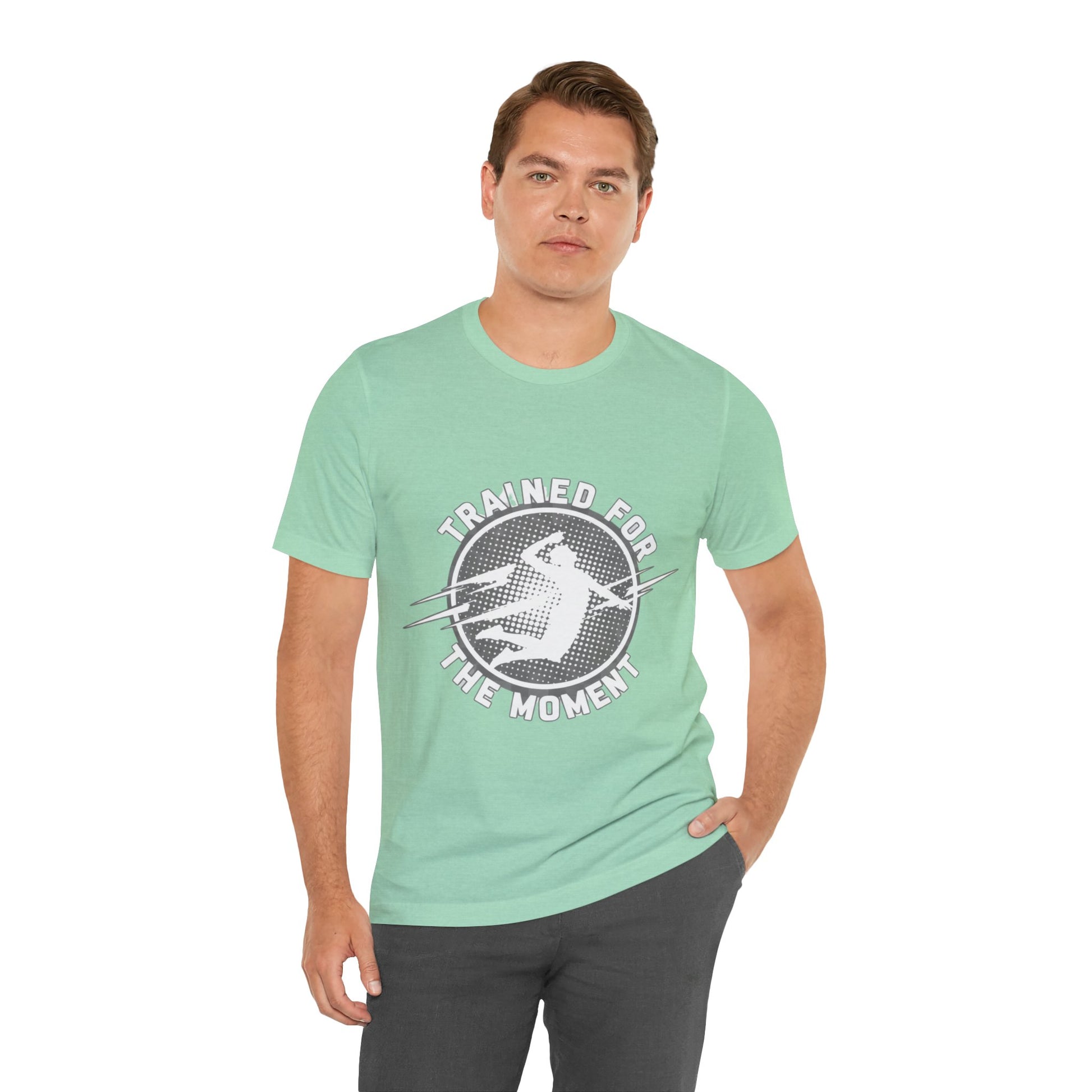 Trained for the Moment athletic mindset shirt graphic