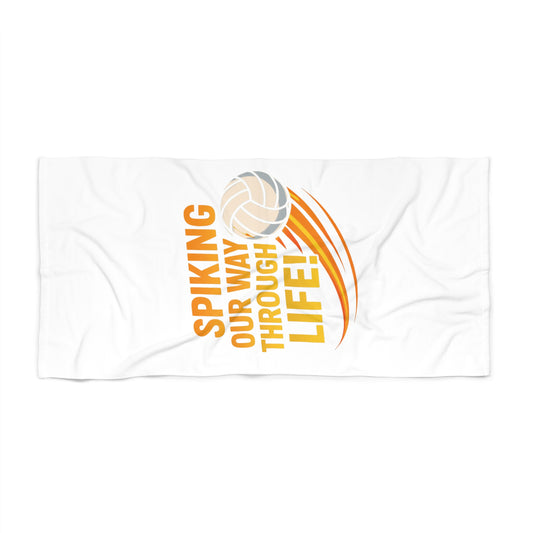 Spiking My Way Through Life volleyball beach towel