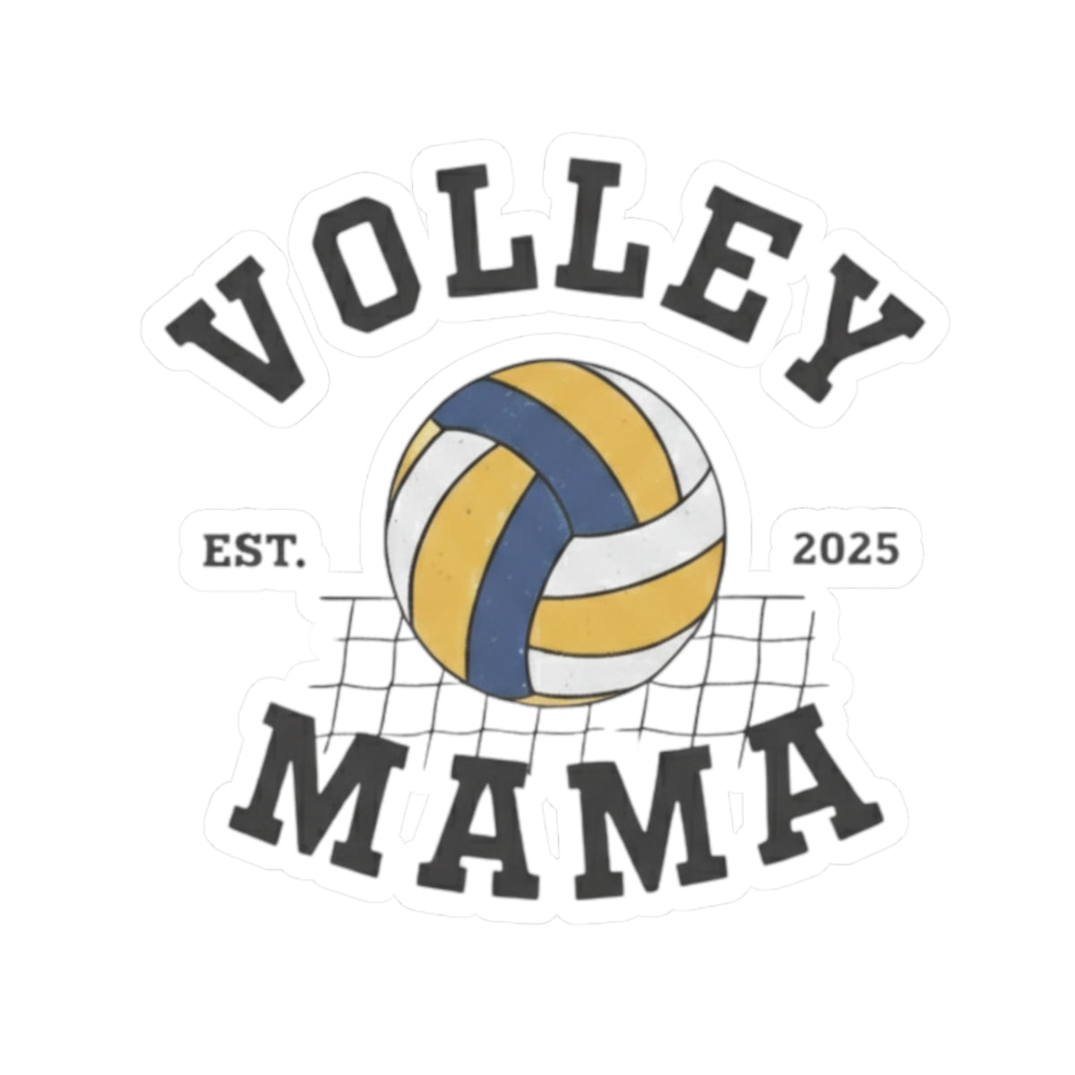 Volleyball mom sticker featuring Est. 2025 logo